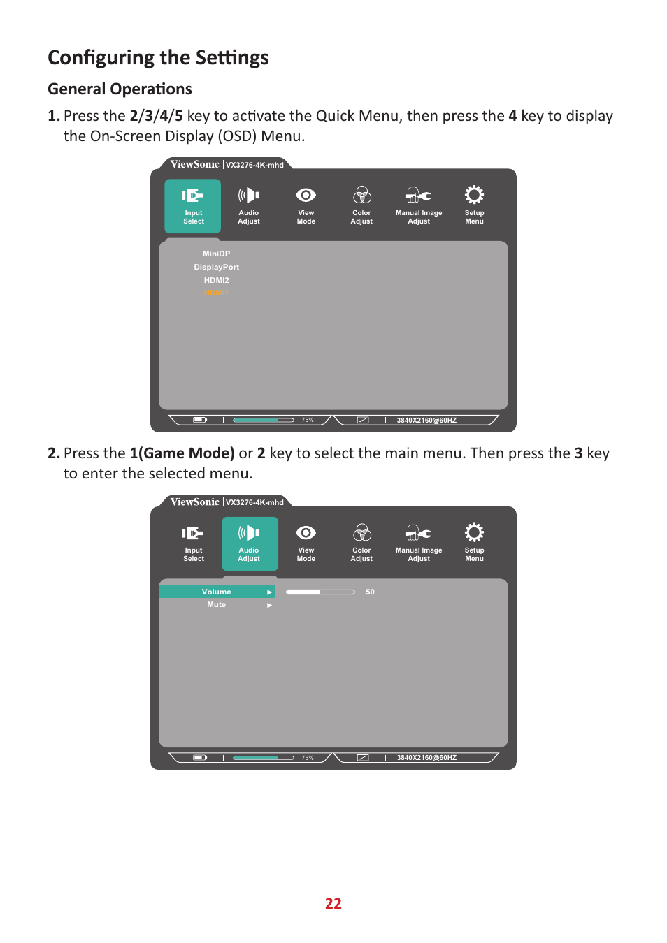 Configuring the settings, General operations, General nperations | VIEWSONIC VX3276-4K-mhd 31.5" 16:9 4K VA Monitor User Manual | Page 22 / 49
