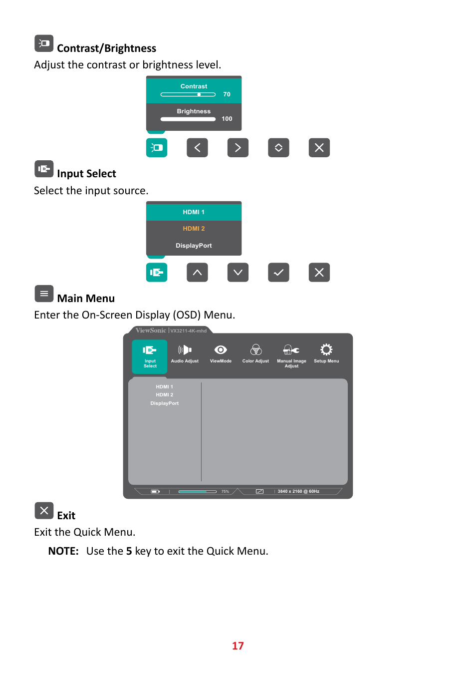 Input select select the input source, Main menu enter the on-screen display (osd) menu | VIEWSONIC VX3211-4K-MHD 32" 16:9 4K FreeSync LCD Monitor User Manual | Page 17 / 63