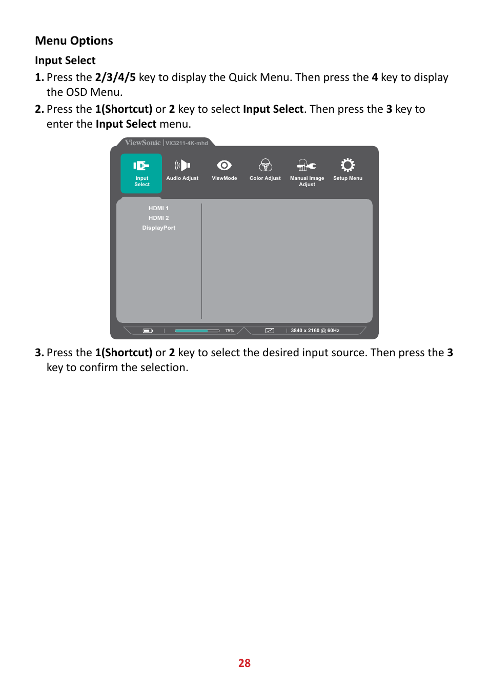 Menu options | VIEWSONIC VX3211-4K-MHD 32" 16:9 4K FreeSync LCD Monitor User Manual | Page 28 / 63
