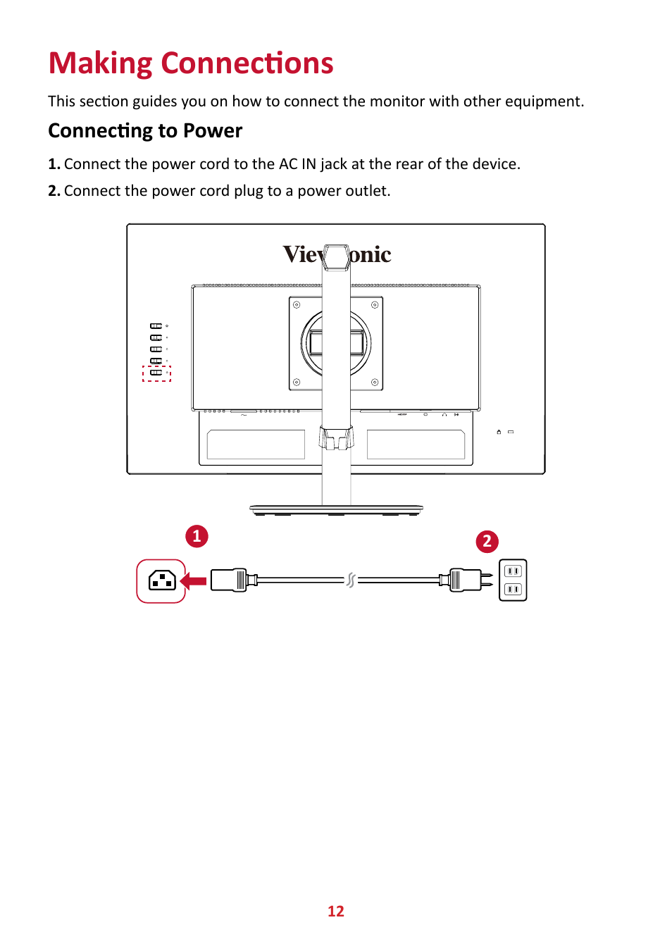 Making connections, Connecting to power | VIEWSONIC VA2447-MHJ 23.8" 16:9 Adaptive-Sync MVA Monitor User Manual | Page 12 / 49