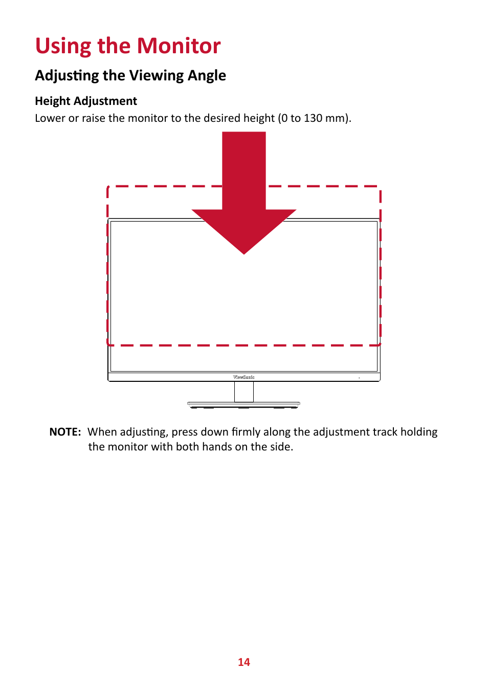 Using the monitor, Adjusting the viewing angle, Height adjustment | VIEWSONIC VA2447-MHJ 23.8" 16:9 Adaptive-Sync MVA Monitor User Manual | Page 14 / 49