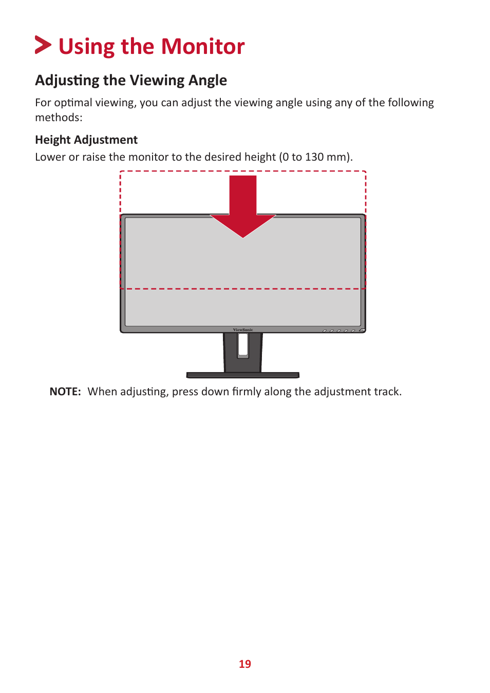 Using the monitor, Adjusting the viewing angle, Height adjustment | VIEWSONIC VG3448 34" 21:9 VA Monitor User Manual | Page 19 / 66