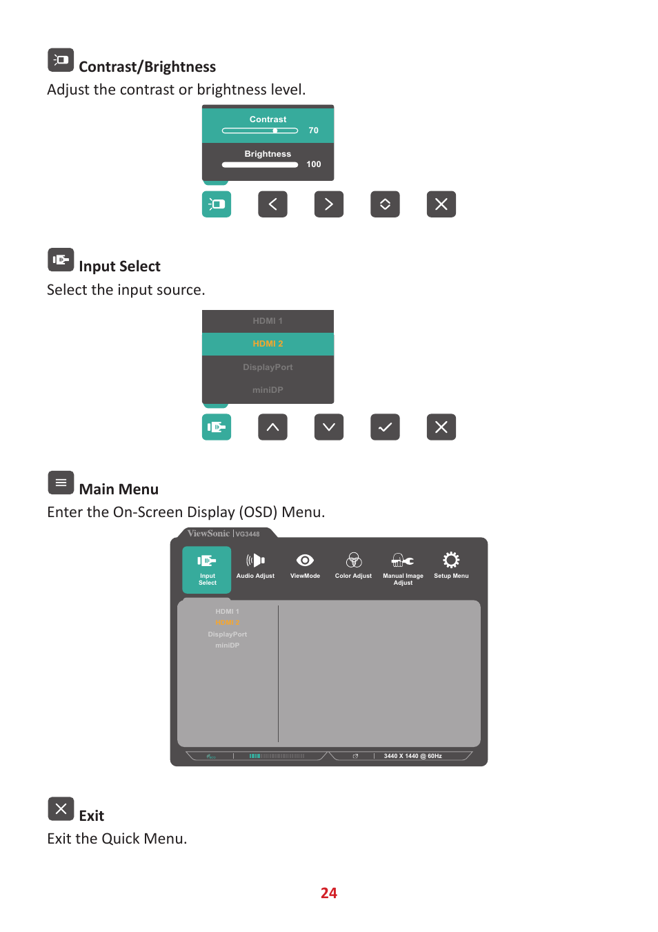 Input select select the input source, Main menu enter the on-screen display (osd) menu, Exit exit the quick menu | VIEWSONIC VG3448 34" 21:9 VA Monitor User Manual | Page 24 / 66