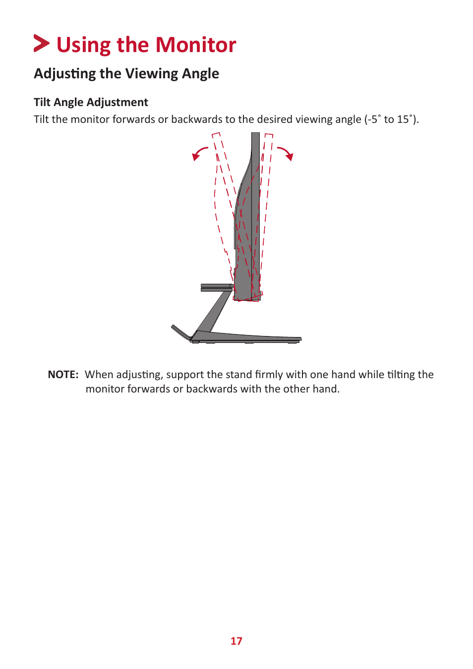 Using the monitor, Adjusting the viewing angle, Tilt angle adjustment | VIEWSONIC VX2485-MHU 23.8" 16:9 FreeSync IPS Monitor User Manual | Page 17 / 52