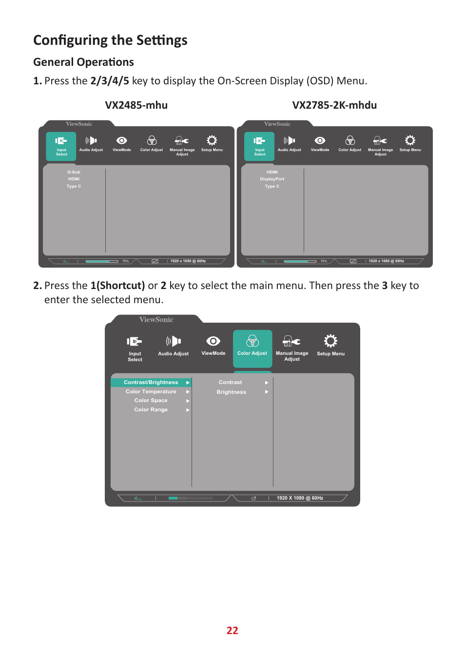 Configuring the settings, General operations | VIEWSONIC VX2485-MHU 23.8" 16:9 FreeSync IPS Monitor User Manual | Page 22 / 52