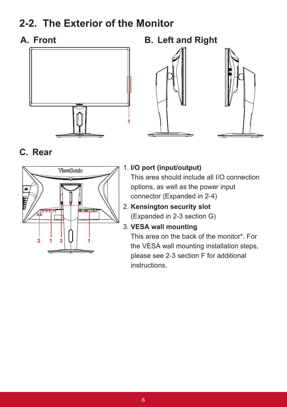2. the exterior of the monitor, A. front b. left and right, C. rear | VIEWSONIC XG2560 25" 16:9 LCD Gaming Monitor User Manual | Page 10 / 65