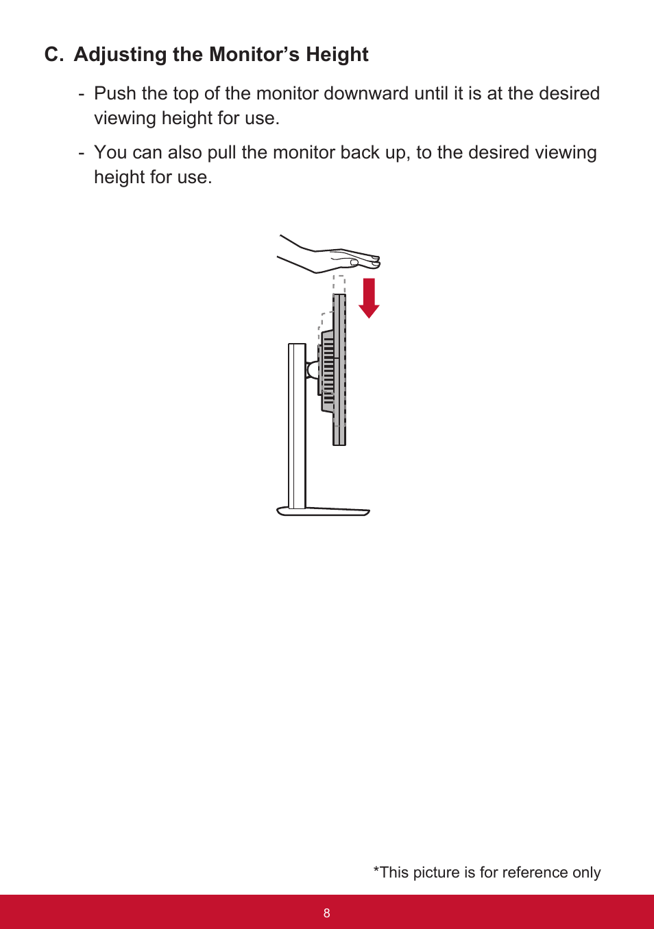C. adjusting the monitor’s height | VIEWSONIC XG2560 25" 16:9 LCD Gaming Monitor User Manual | Page 12 / 65