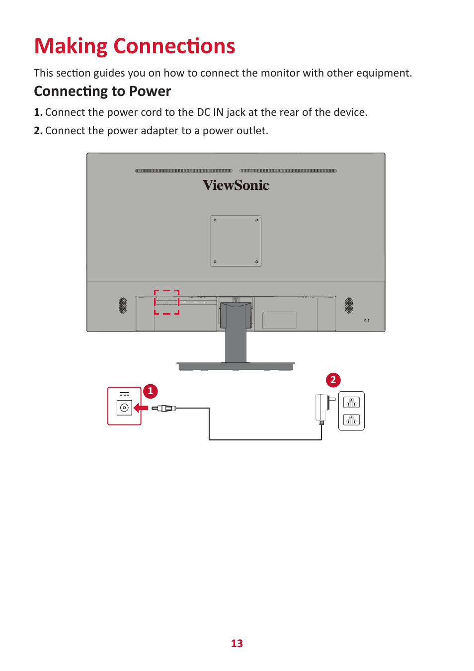 Making connections, Connecting to power | VIEWSONIC VA3209M 31.5" Monitor User Manual | Page 13 / 49