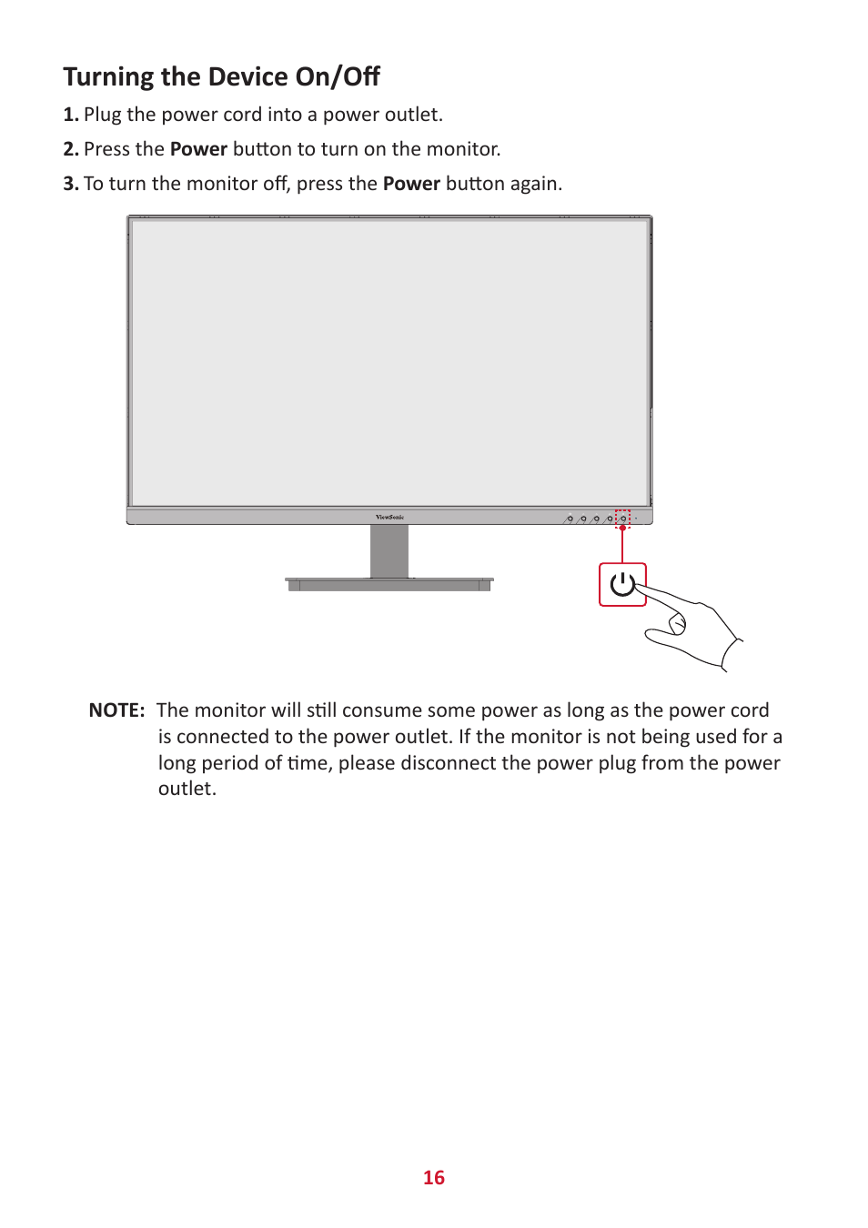 Turning the device on/off | VIEWSONIC VA3209M 31.5" Monitor User Manual | Page 16 / 49