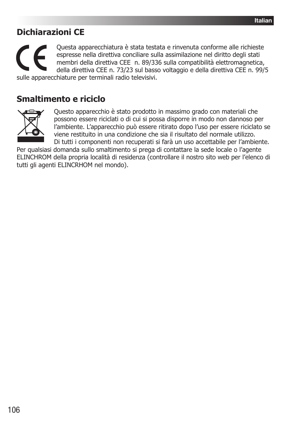 Dichiarazioni ce, Smaltimento e riciclo | Elinchrom D-Lite RX One Flash Head User Manual | Page 106 / 131