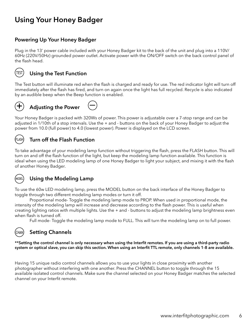 Using your honey badger | Interfit Honey Badger 320Ws Compact Flash Head User Manual | Page 7 / 9