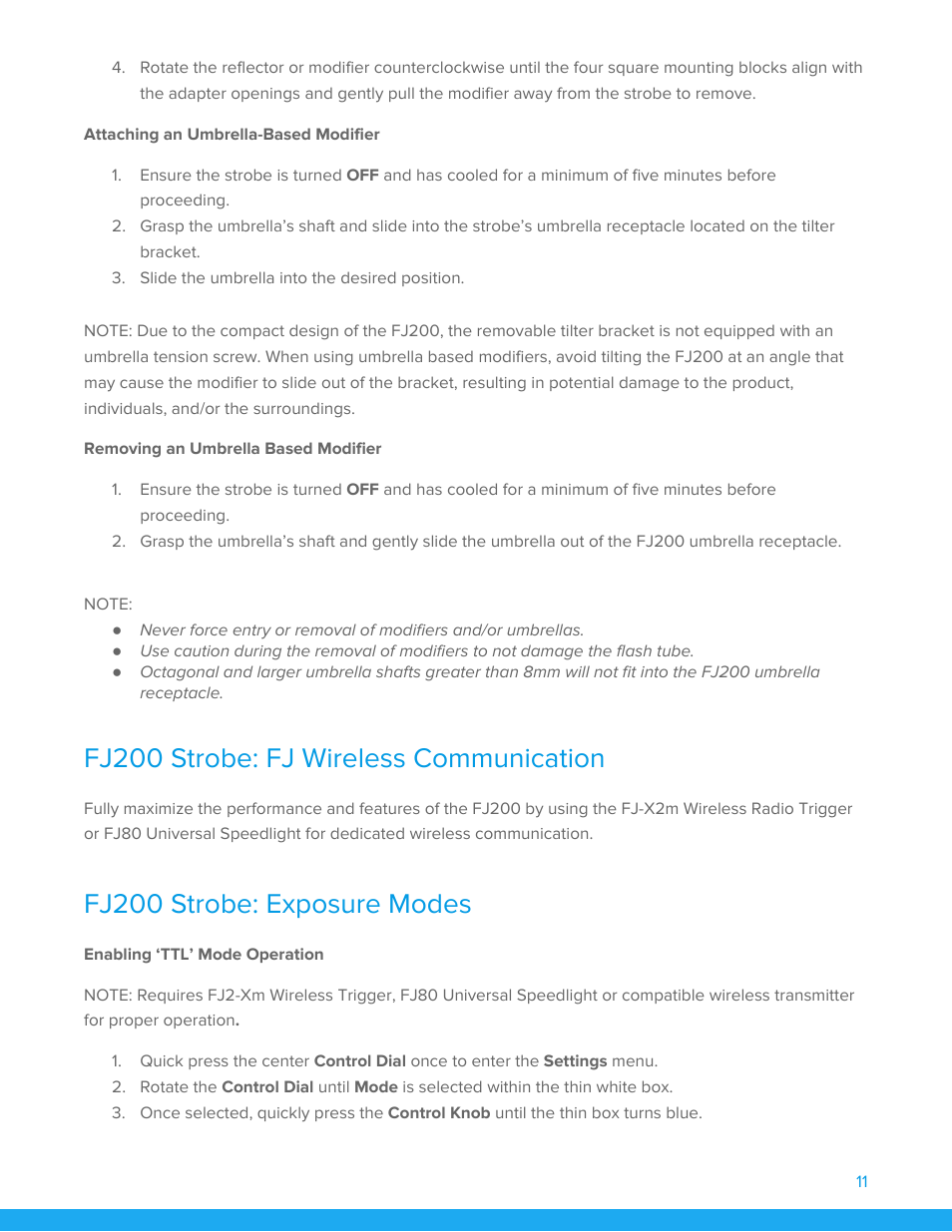 Attaching an umbrella-based modifier, Removing an umbrella based modifier, Fj200 strobe: fj wireless communication | Fj200 strobe: exposure modes, Enabling ‘ttl’ mode operation | Westcott FJ200 Strobe User Manual | Page 12 / 20