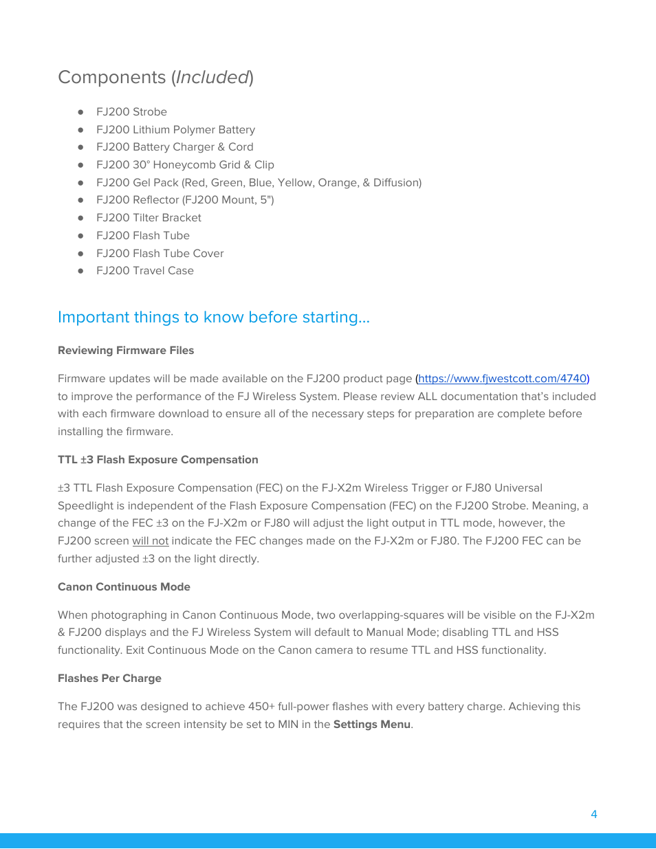 Components (included), Important things to know before starting, Reviewing firmware files | Ttl ±3 flash exposure compensation, Canon continuous mode, Flashes per charge, Components ( ​ included ​ ) | Westcott FJ200 Strobe User Manual | Page 5 / 20