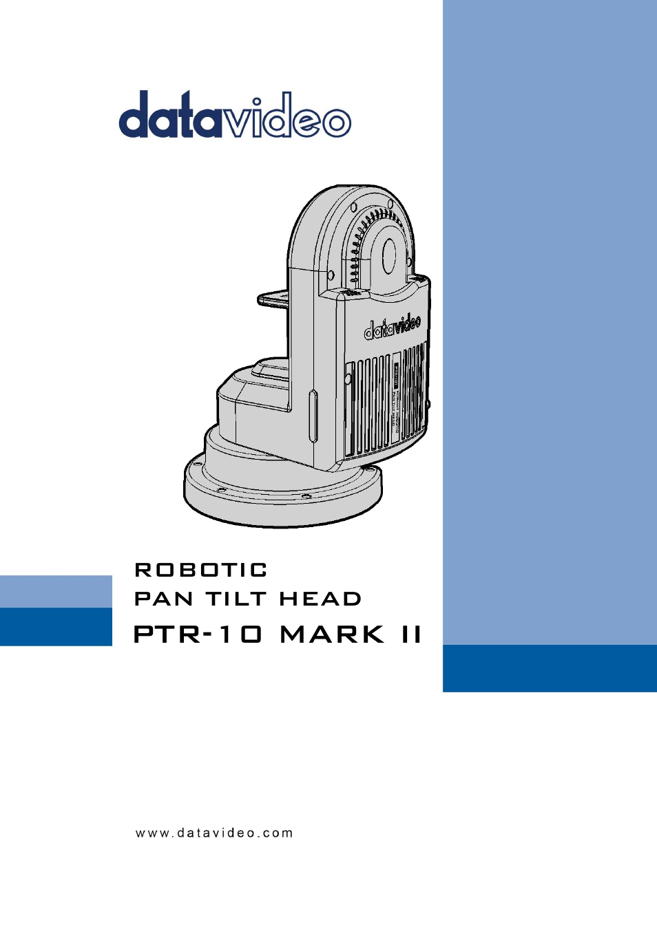 Datavideo PTR-10 MK II Robotic Head & RMC-180 MK II Pan/Tilt Controller Kit User Manual | 44 pages