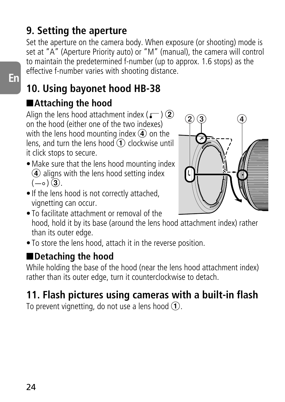 Setting the aperture, Using bayonet hood hb-38, Flash pictures using cameras with a built-in flash | Nikon AF-S VR Micro-NIKKOR 105mm f/2.8G IF-ED Lens User Manual | Page 24 / 132