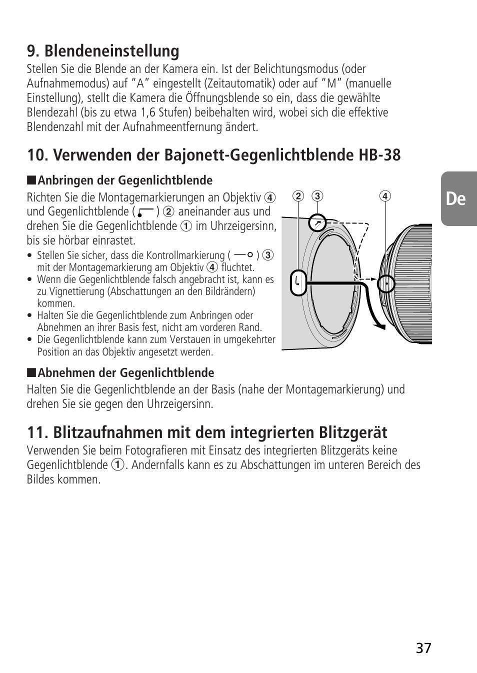 Blendeneinstellung, Verwenden der bajonett-gegenlichtblende hb-38, Blitzaufnahmen mit dem integrierten blitzgerät | Nikon AF-S VR Micro-NIKKOR 105mm f/2.8G IF-ED Lens User Manual | Page 37 / 132