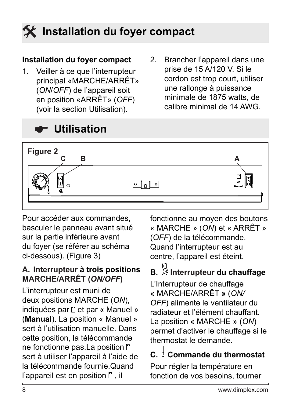 Utilisation, Installation du foyer compact | Dimplex Electralog Fireplace 7207250100R05 User Manual | Page 23 / 47