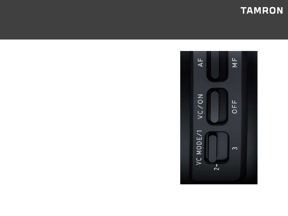 Offering three situation-specific vc modes | Tamron SP 70-200mm f/2.8 Di VC USD G2 Lens for F User Manual | Page 19 / 34