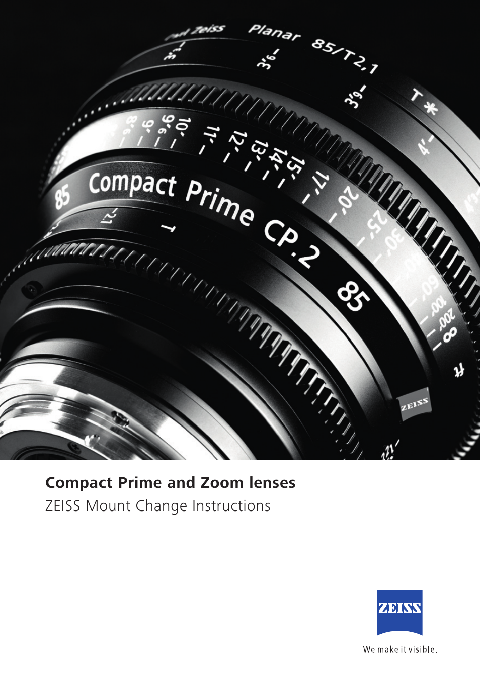 Carl Zeiss 70-200mm T2.9 Compact Zoom CZ.2 Lens (F Mount) User Manual | 11 pages