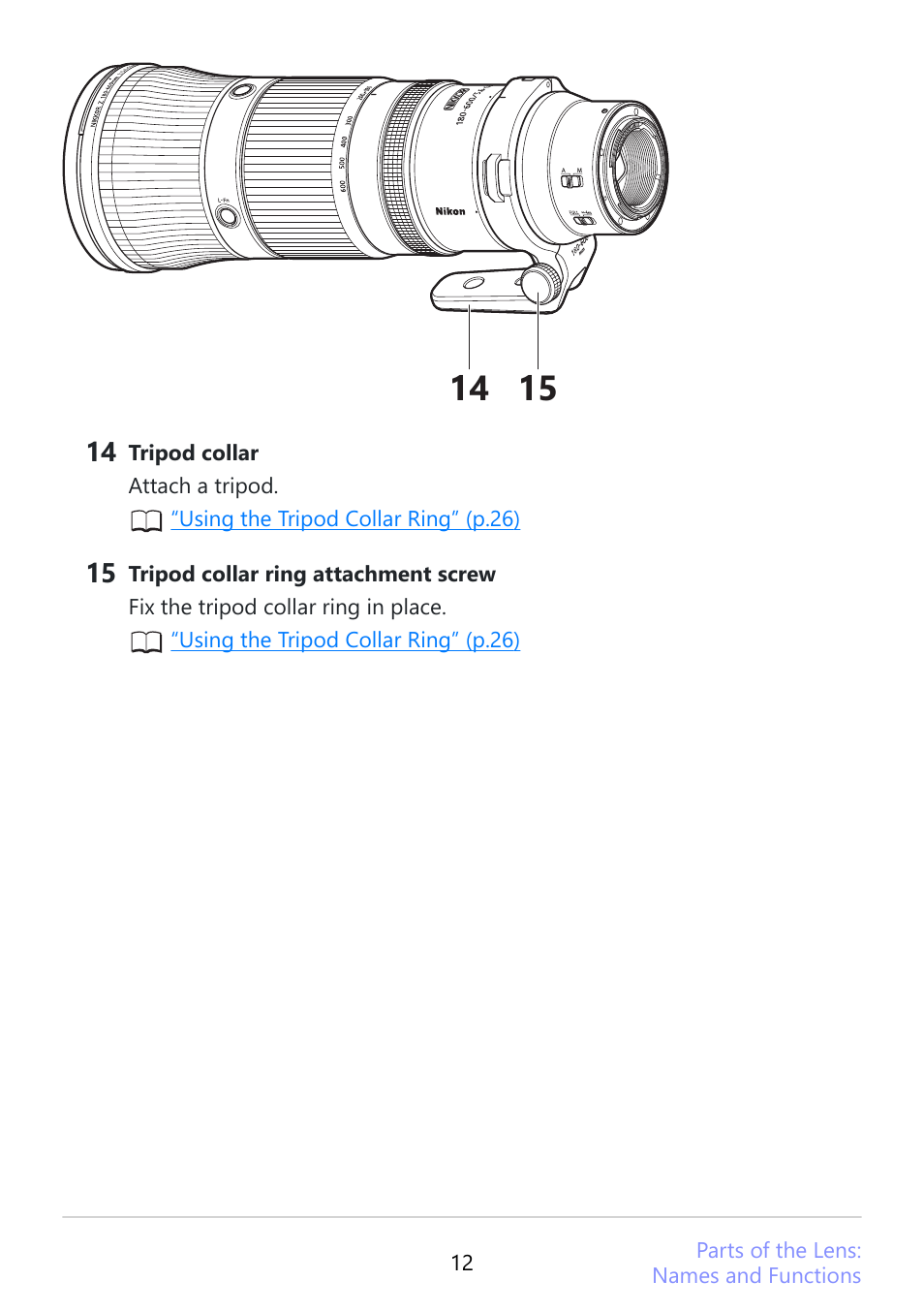 Nikon NIKKOR Z 180-600mm f/5.6-6.3 VR Lens (Z) User Manual | Page 12 / 42