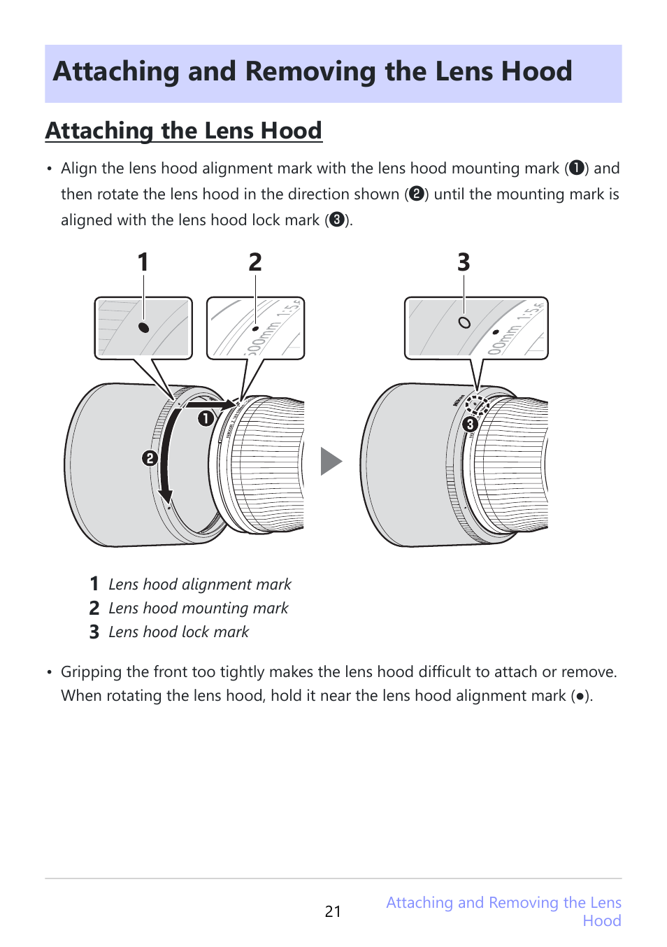 Attaching and removing the lens hood, Attaching and removing the lens hood” (p.21), Attaching the lens hood | Nikon NIKKOR Z 180-600mm f/5.6-6.3 VR Lens (Z) User Manual | Page 21 / 42