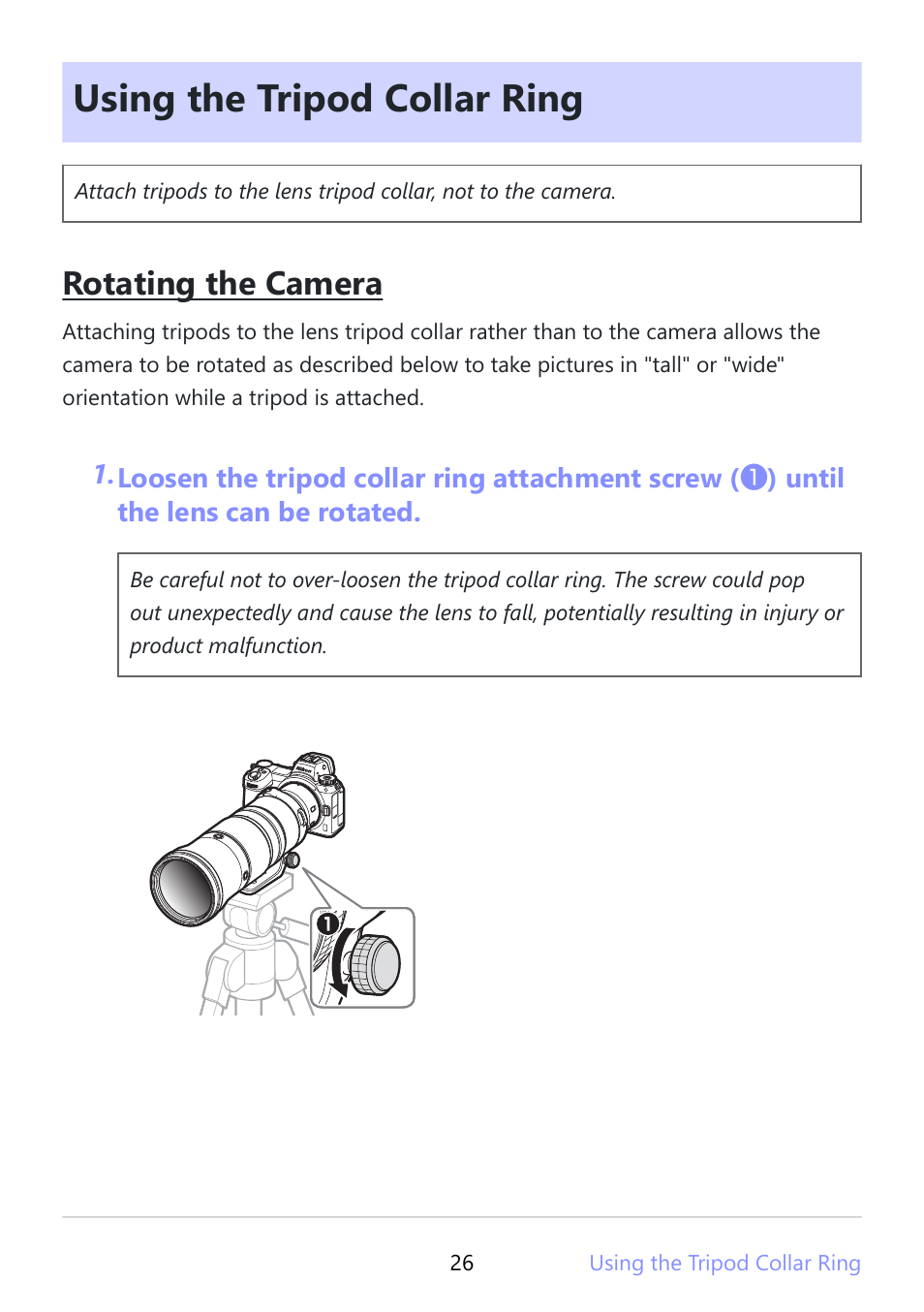 Using the tripod collar ring, Using the tripod collar ring” (p.26), Rotating the camera | Nikon NIKKOR Z 180-600mm f/5.6-6.3 VR Lens (Z) User Manual | Page 26 / 42