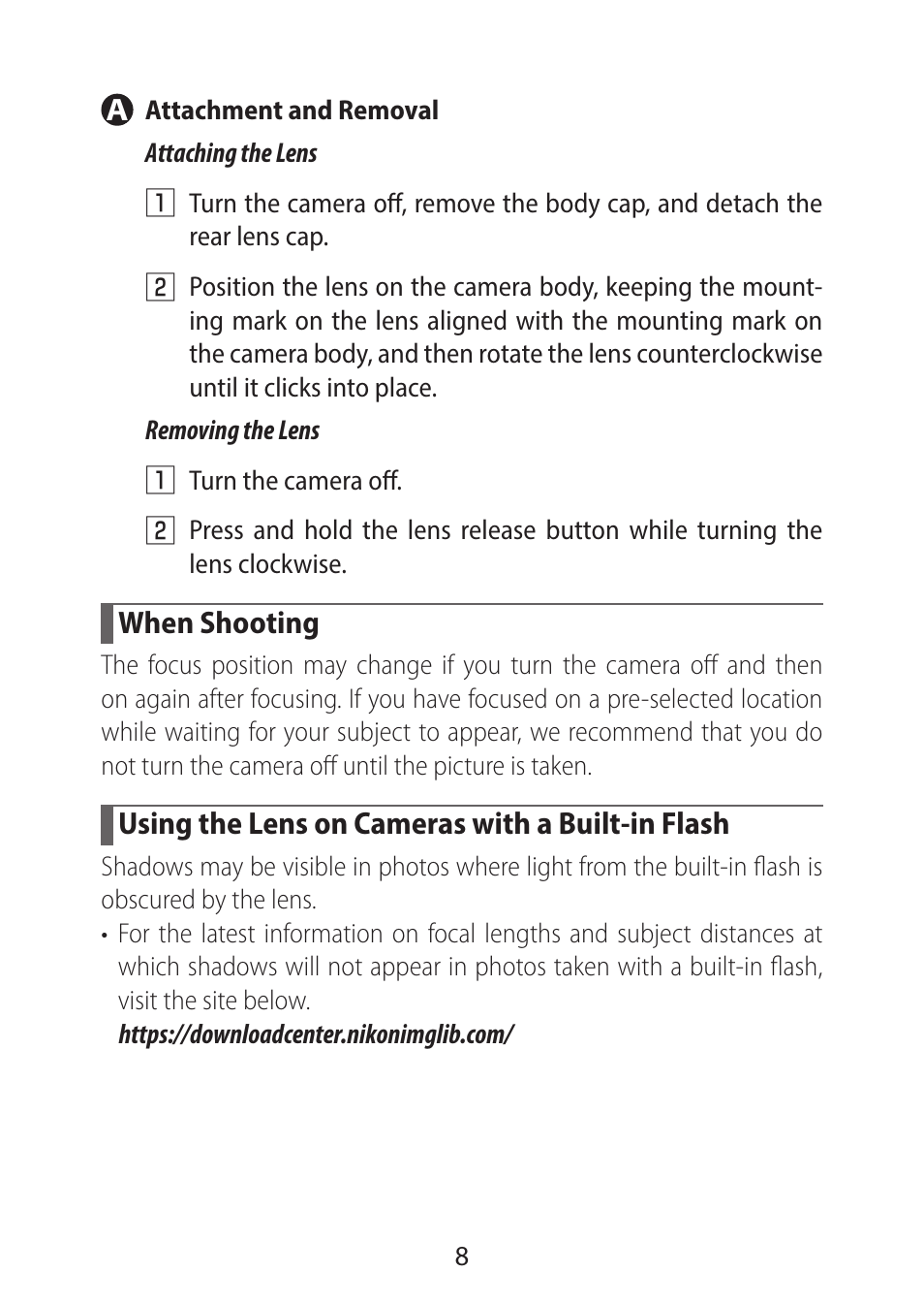 A attachment and removal, When shooting, Using the lens on cameras with a built-in flash | Nikon NIKKOR Z 28mm f/2.8 (SE) Lens User Manual | Page 8 / 12
