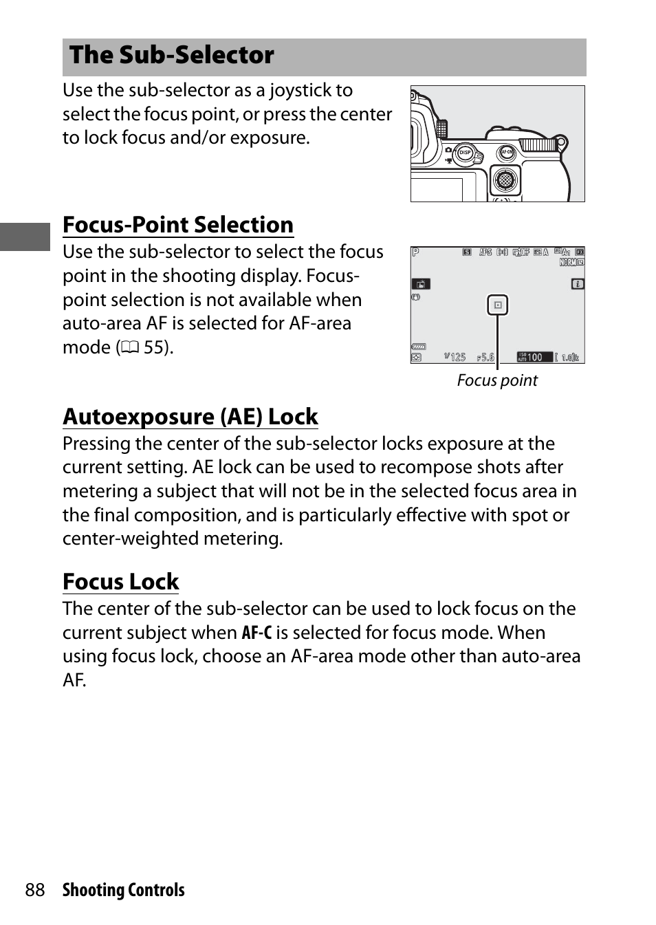 The sub-selector, Focus-point selection, Autoexposure (ae) lock | Focus lock | Nikon NIKKOR Z 70-200mm f/2.8 VR S Lens User Manual | Page 112 / 272