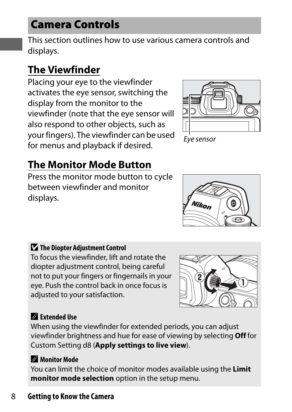 Camera controls, The viewfinder, The monitor mode button | Nikon NIKKOR Z 70-200mm f/2.8 VR S Lens User Manual | Page 32 / 272