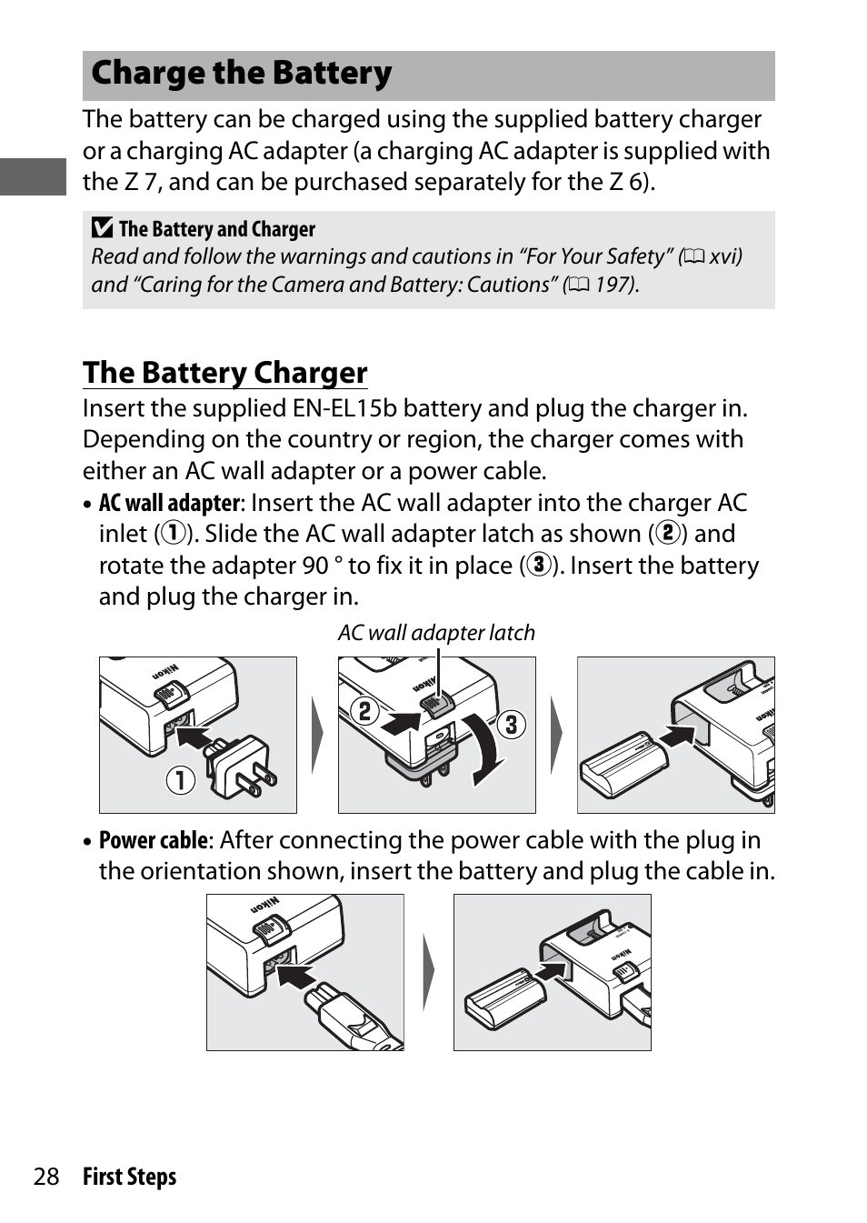 Charge the battery, The battery charger | Nikon NIKKOR Z 70-200mm f/2.8 VR S Lens User Manual | Page 52 / 272