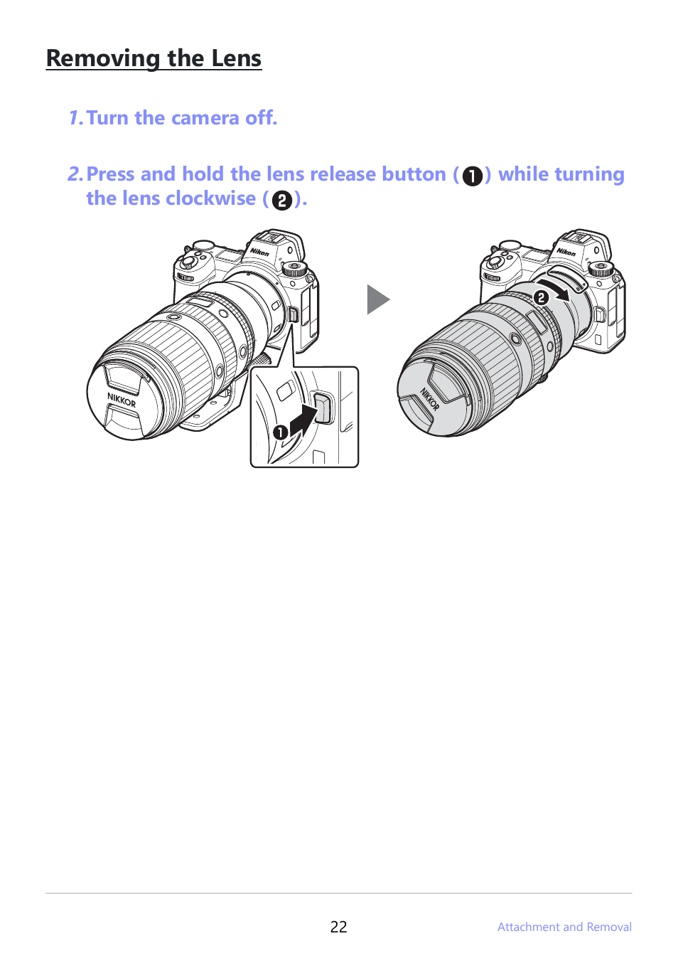 Removing the lens | Nikon NIKKOR Z 100-400mm f/4.5-5.6 VR S Lens User Manual | Page 22 / 42