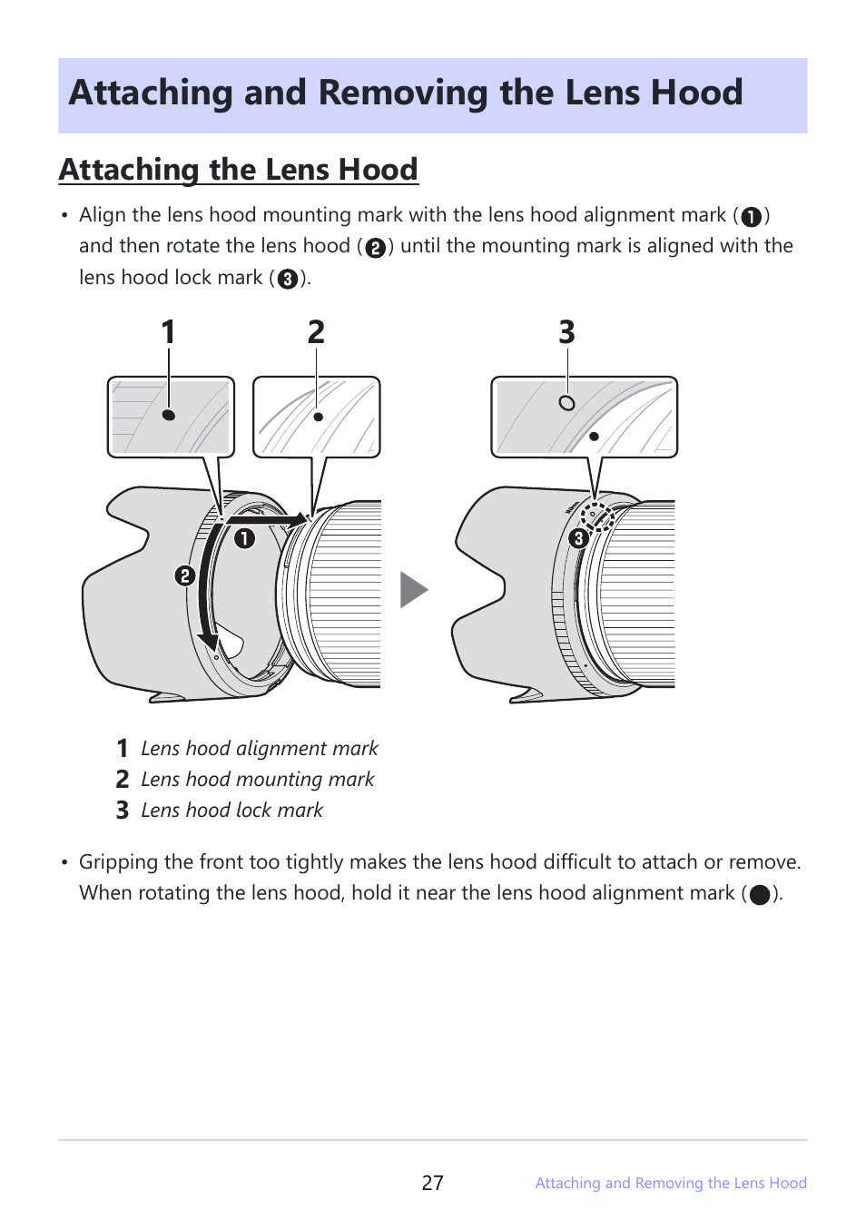 Attaching and removing the lens hood, Attaching and removing the lens hood” (p.27), Attaching the lens hood | Nikon NIKKOR Z 100-400mm f/4.5-5.6 VR S Lens User Manual | Page 27 / 42