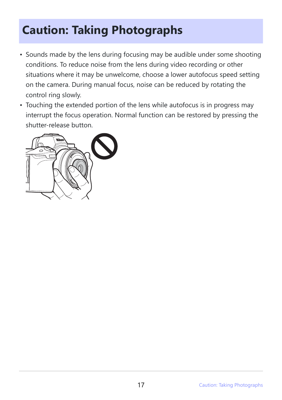 Caution: taking photographs | Nikon NIKKOR Z 26mm f/2.8 Lens (Z) User Manual | Page 17 / 26