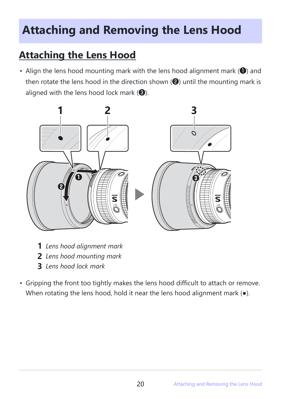 Attaching and removing the lens hood, Attaching and removing the lens hood” (p.20), Attaching the lens hood | Nikon NIKKOR Z 400mm f/4.5 VR S Lens User Manual | Page 20 / 40