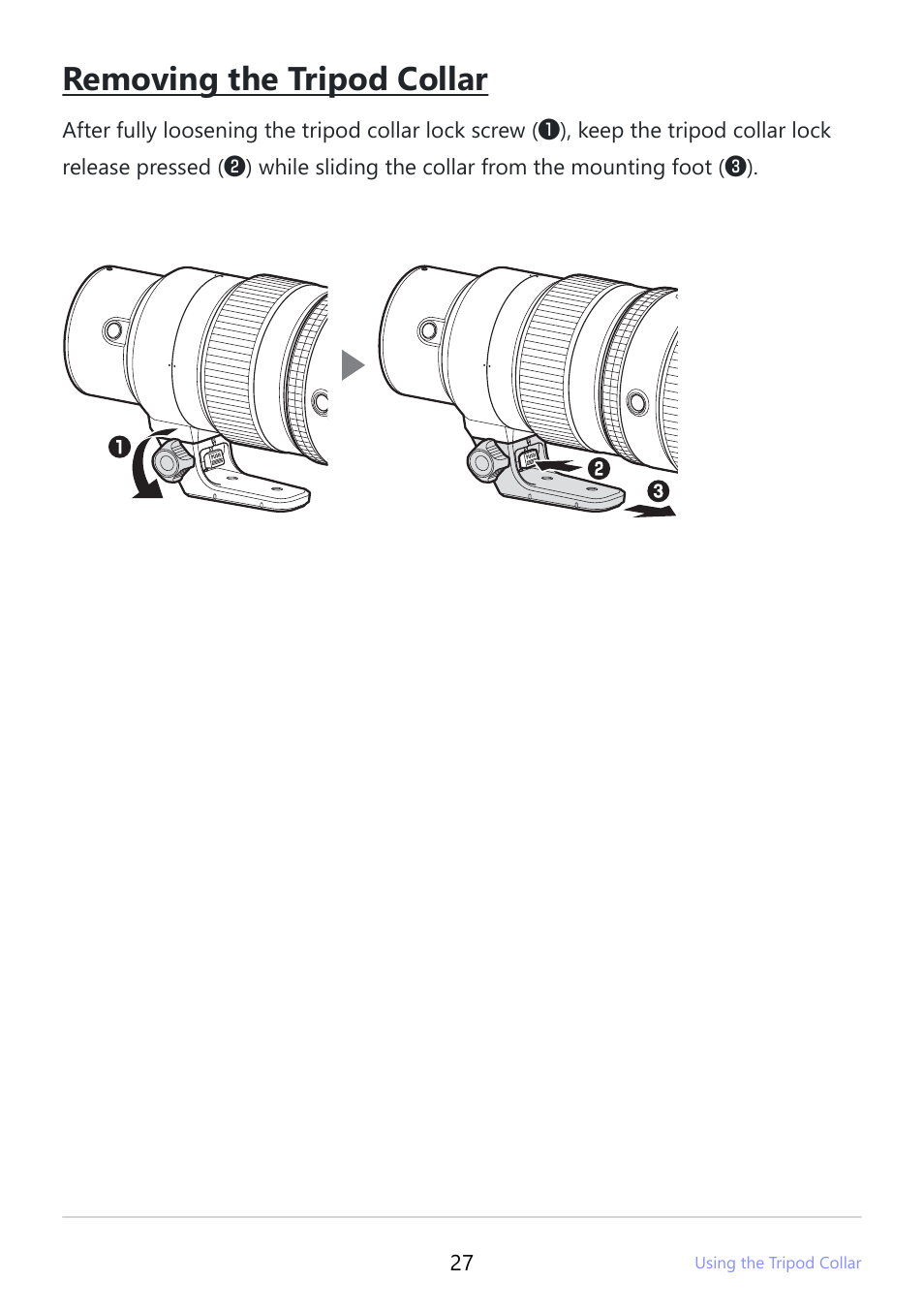 Removing the tripod collar | Nikon NIKKOR Z 400mm f/4.5 VR S Lens User Manual | Page 27 / 40