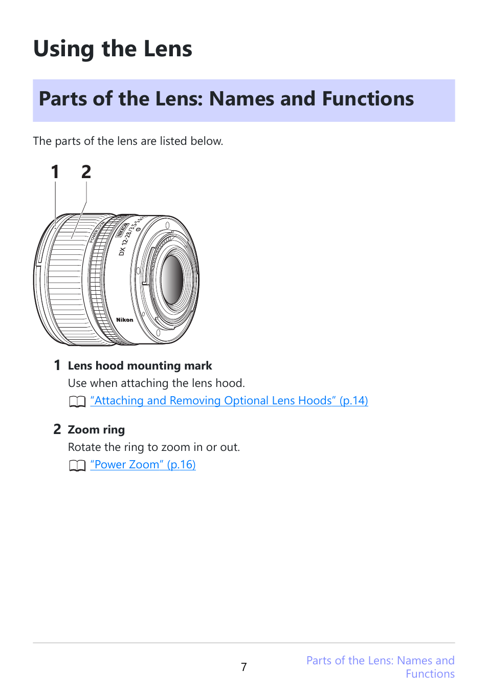 Using the lens, Parts of the lens: names and functions | Nikon NIKKOR Z DX 12-28mm f/3.5-5.6 PZ VR Lens (Z) User Manual | Page 7 / 28