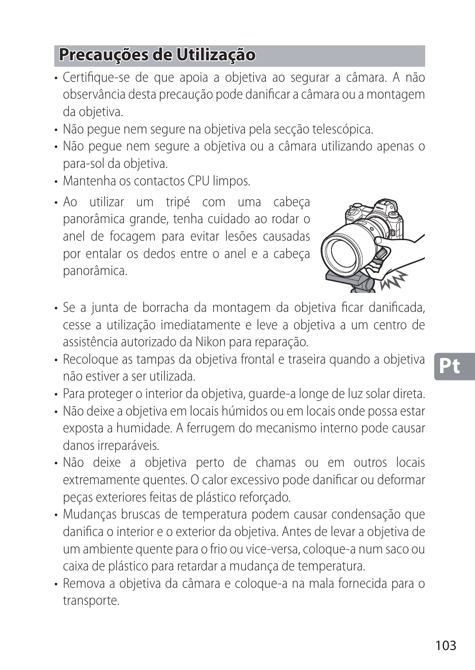 Precauções de utilização | Nikon NIKKOR Z 58mm f/0.95 S Noct Lens (Refurbished by USA) User Manual | Page 103 / 213