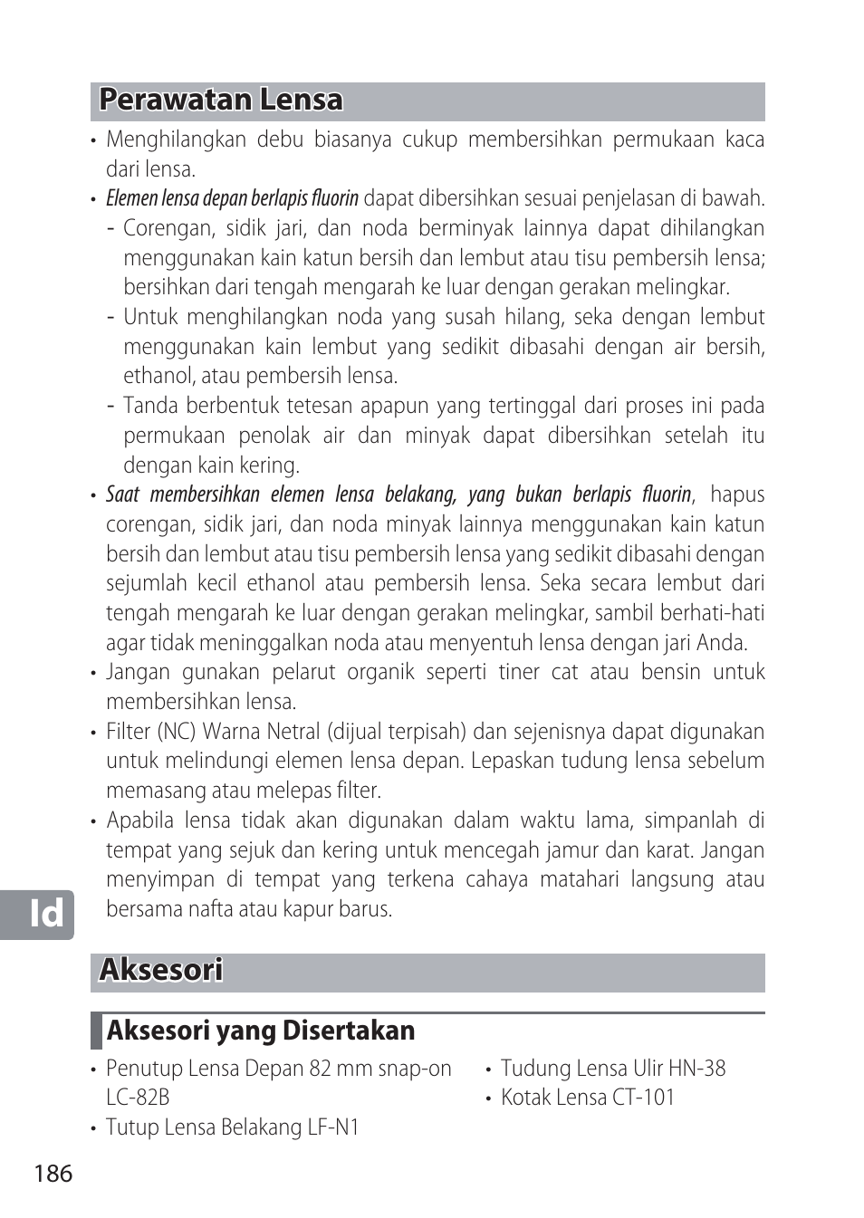 Perawatan lensa, Aksesori, Aksesori yang disertakan | Nikon NIKKOR Z 58mm f/0.95 S Noct Lens (Refurbished by USA) User Manual | Page 186 / 213