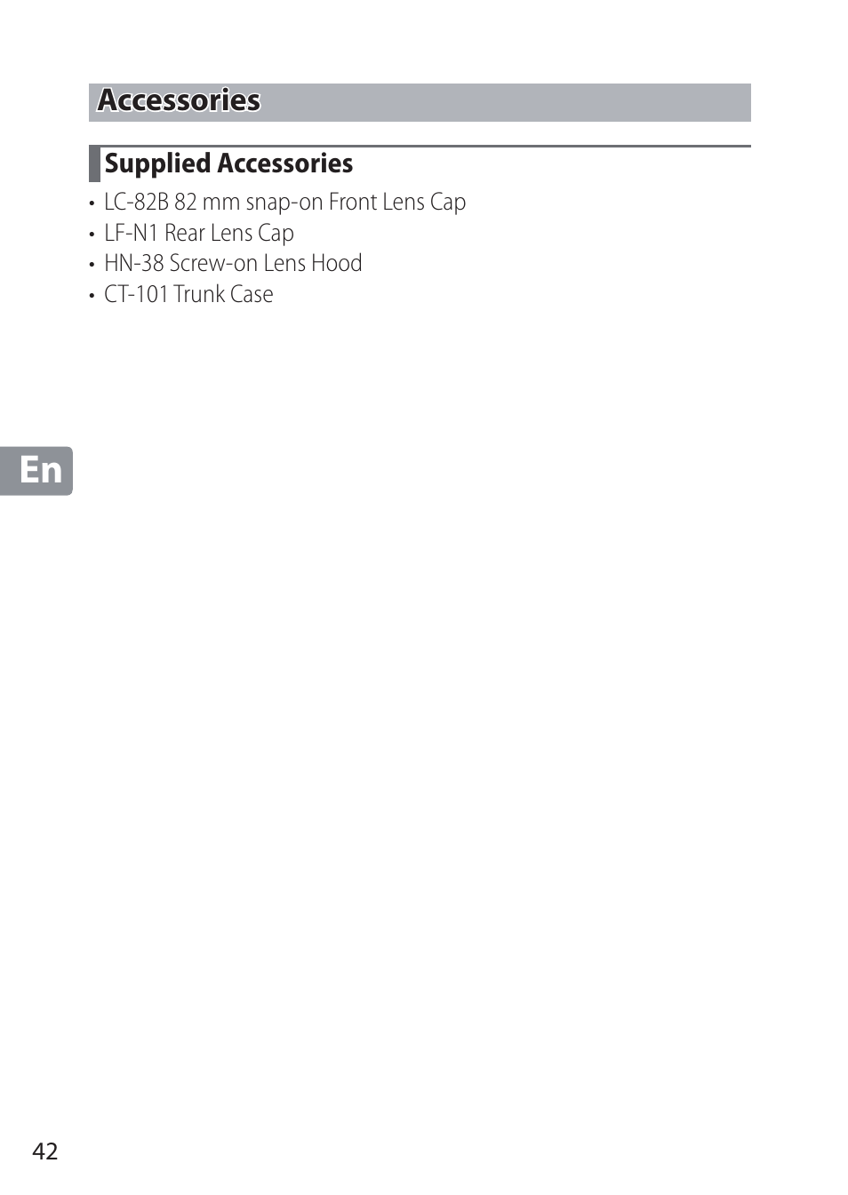 Accessories, Supplied accessories | Nikon NIKKOR Z 58mm f/0.95 S Noct Lens (Refurbished by USA) User Manual | Page 42 / 213