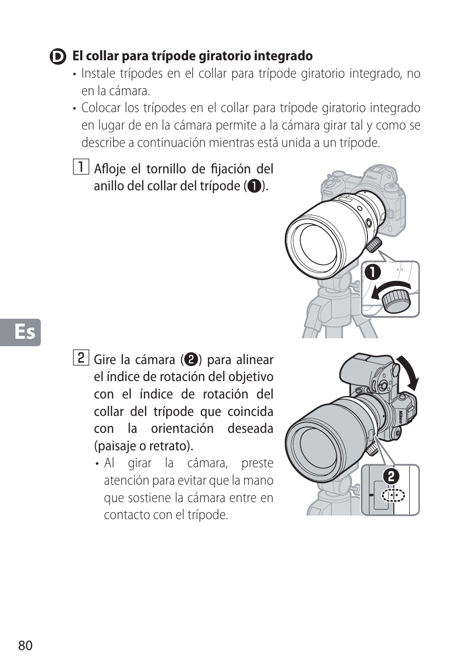 D el collar para trípode giratorio integrado | Nikon NIKKOR Z 58mm f/0.95 S Noct Lens (Refurbished by USA) User Manual | Page 80 / 213