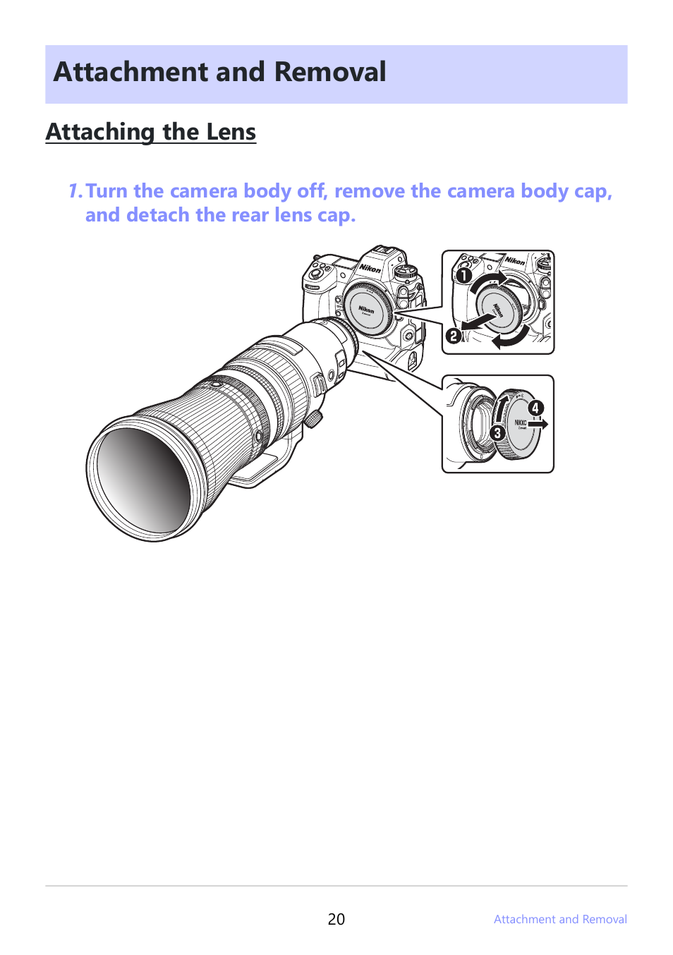 Attachment and removal, Attaching the lens | Nikon NIKKOR Z 600mm f/4 TC VR S Lens (Z) User Manual | Page 20 / 54