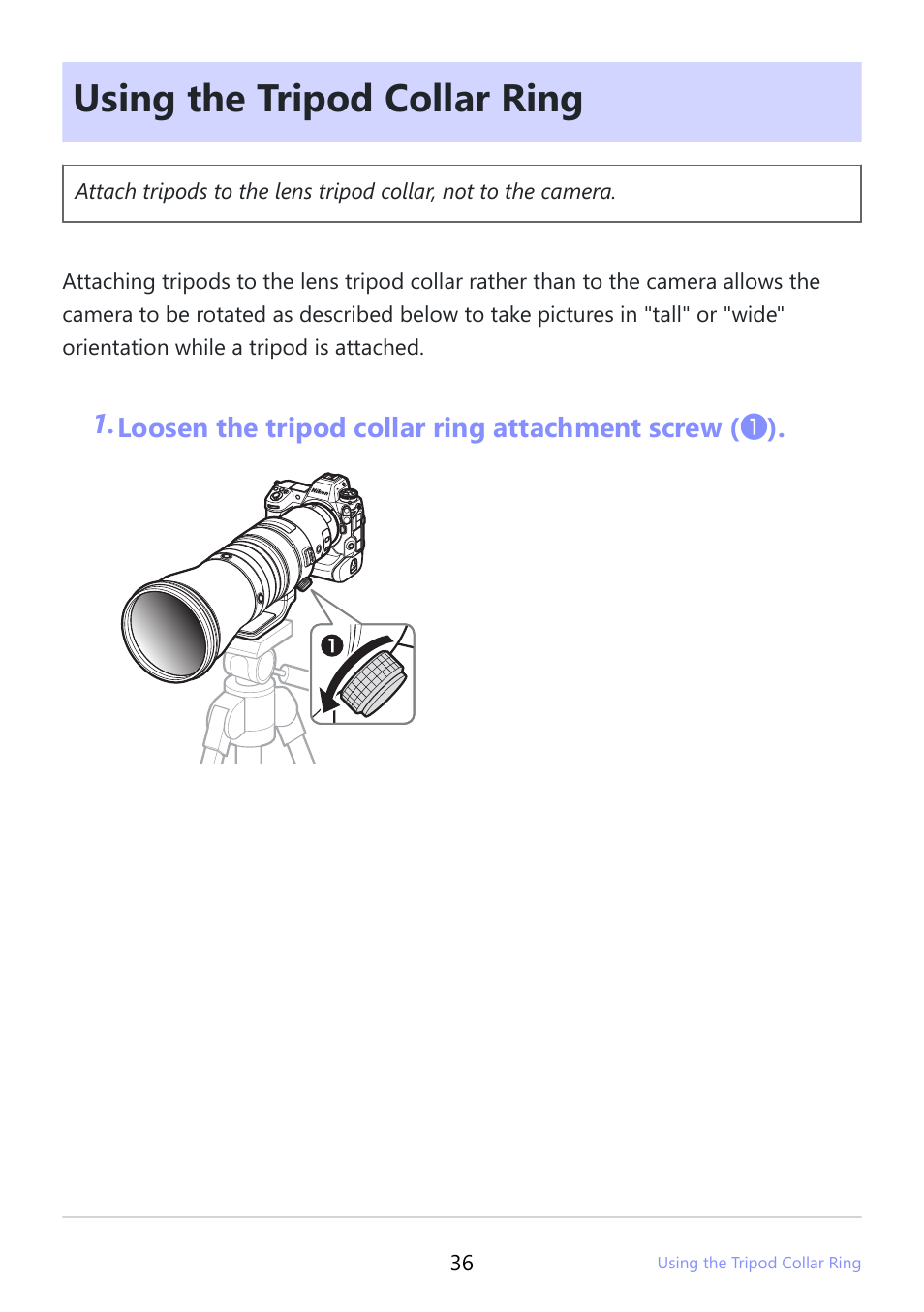 Using the tripod collar ring, Using the tripod collar ring” (p.36) | Nikon NIKKOR Z 600mm f/4 TC VR S Lens (Z) User Manual | Page 36 / 54