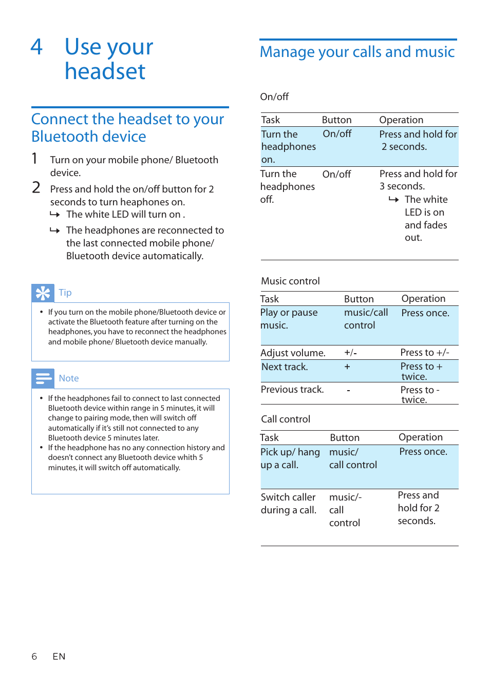 4 use your headset, Connect the headset to your bluetooth device, Manage your calls and music | Philips TAH4205 Wireless On-Ear Headphones (Black) User Manual | Page 7 / 14