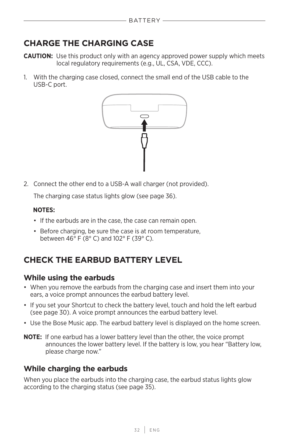 Charge the charging case, Check the earbud battery level, While using the earbuds | While charging the earbuds, While using the earbuds while charging the earbuds | Bose QuietComfort Earbuds II Noise-Canceling True Wireless In-Ear Headphones (Triple Black) User Manual | Page 32 / 49