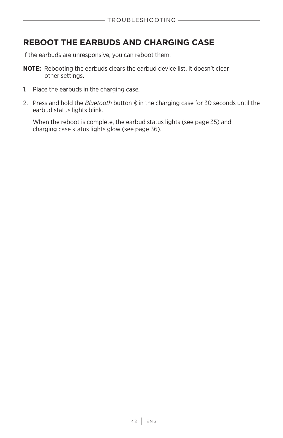 Reboot the earbuds and charging case | Bose QuietComfort Earbuds II Noise-Canceling True Wireless In-Ear Headphones (Triple Black) User Manual | Page 48 / 49