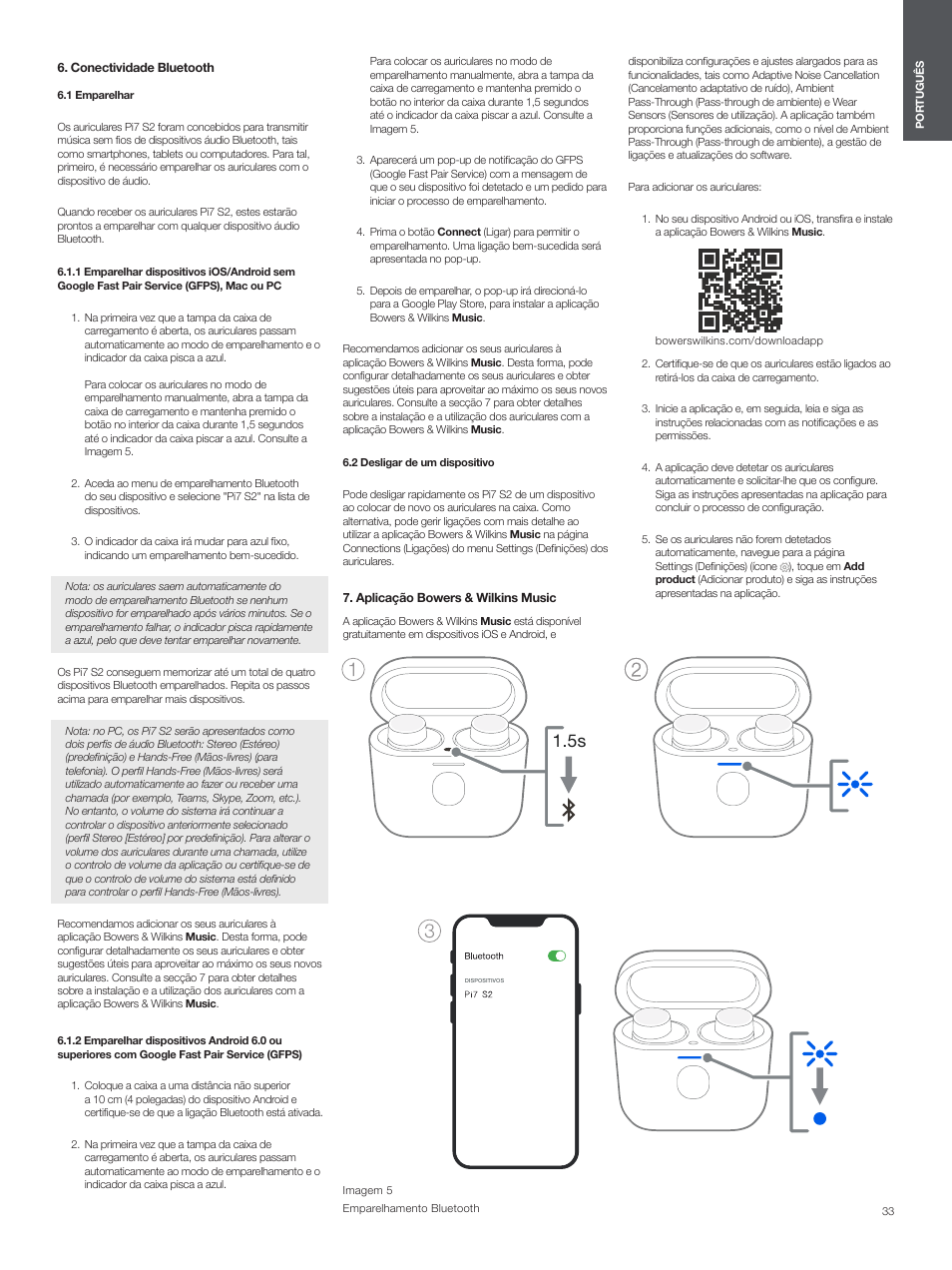 Conectividade bluetooth, 1 emparelhar, 2 desligar de um dispositivo | Aplicação bowers & wilkins music | Bowers & Wilkins Pi7 S2 Noise-Canceling True Wireless In-Ear Headphones (Satin Black) User Manual | Page 33 / 120