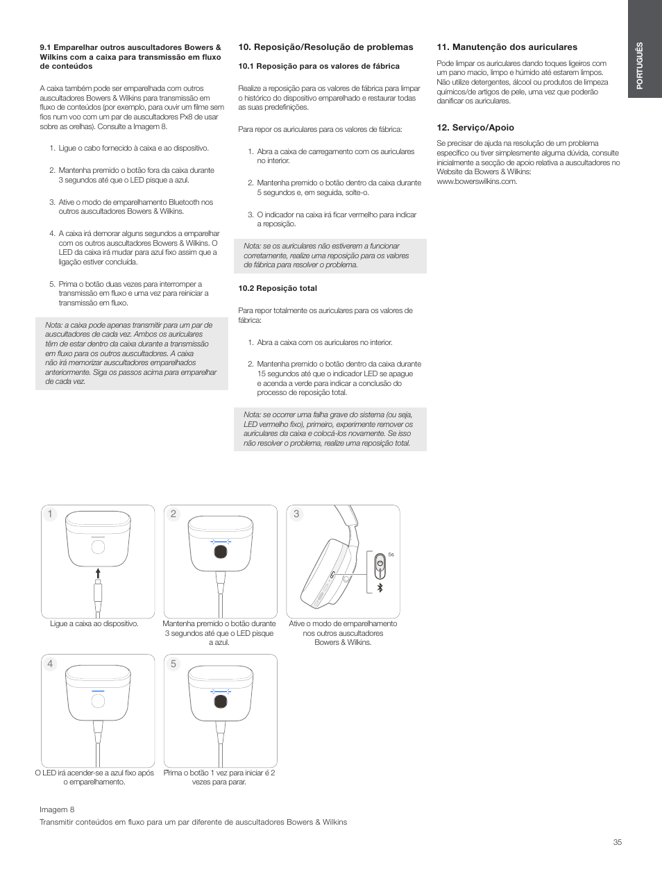 Reposição/resolução de problemas, 1 reposição para os valores de fábrica, 2 reposição total | Manutenção dos auriculares, Serviço/apoio | Bowers & Wilkins Pi7 S2 Noise-Canceling True Wireless In-Ear Headphones (Satin Black) User Manual | Page 35 / 120