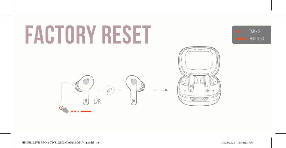 Factory reset | JBL Live Pro 2 Noise-Canceling True Wireless In-Ear Headphones (Silver) User Manual | Page 13 / 44