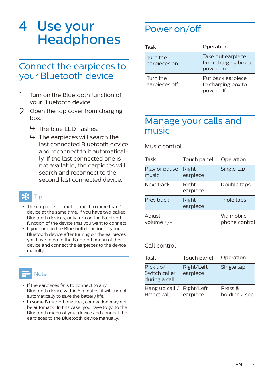 4 use your headphones, Power on/off manage your calls and music, Connect the earpieces to your bluetooth device | Philips A7306 True Wireless In-Ear Sport Headphones User Manual | Page 8 / 17