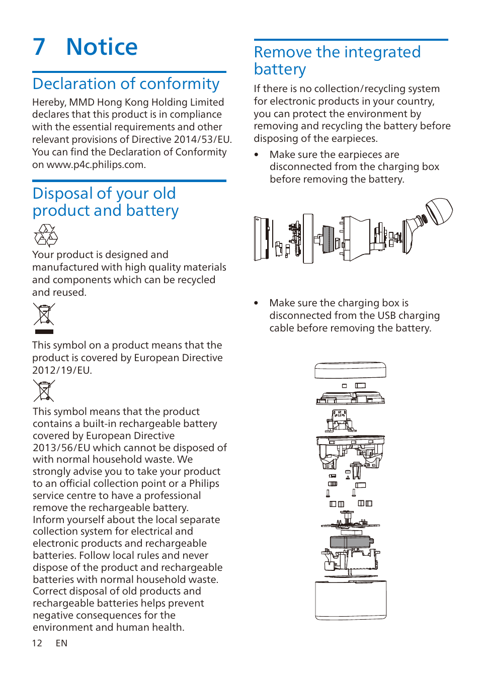 7 notice, Remove the integrated battery | Philips TAA7507 True Wireless Noise-Canceling In-Ear Sports Headphones (Black) User Manual | Page 13 / 18